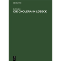 Die Cholera in Lübeck