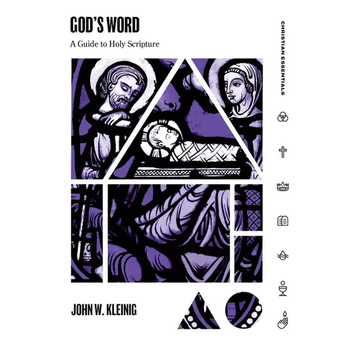 God's Word: A Guide to Holy Scripture