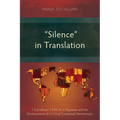 "Silence" in Translation: 1 Corinthians 14:34-35 in Myanmar and the Development of a Critical Contextual Hermeneutic