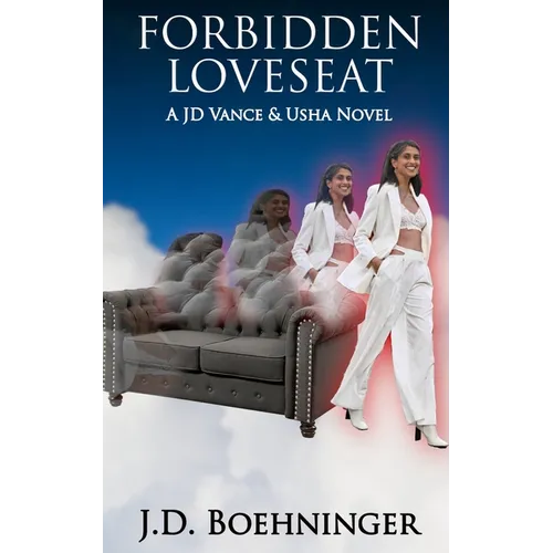 Forbidden Loveseat: A JD Vance & Usha Novel