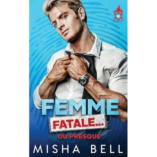 Femme fatale... ou presque