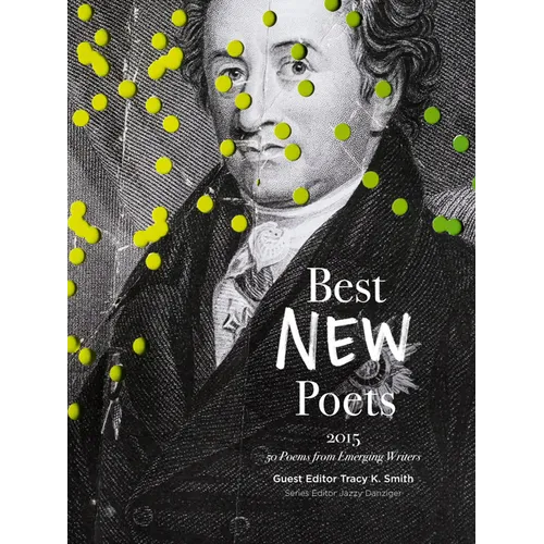 Best New Poets 2015: 50 Poems from Emerging Writers