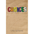 Choices