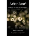 Babies' Breath: Stories of the Sad, the Sick, the Evil