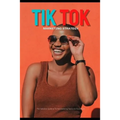 Tik Tok Marketing Strategy
