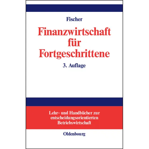Finanzwirtschaft für Fortgeschrittene