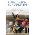 Ritual, Media, and Conflict