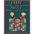 Large Print Easy Sudoku Puzzle Book for Seniors: Very Easy Sudoku 9x9 Logic Puzzles For Teens, Adults and Seniors Great Gift for Friends and Family100