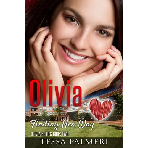 Olivia, Finding Her Way: Olivia Series Book Two
