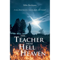 The Teacher from Hell to Heaven