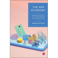 The App Economy: Making Sense of Platform Power in the Age of AI