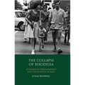 The Collapse of Rhodesia: Population Demographics and the Politics of Race