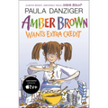 Amber Brown Wants Extra Credit