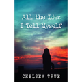 All the Lies I Tell Myself