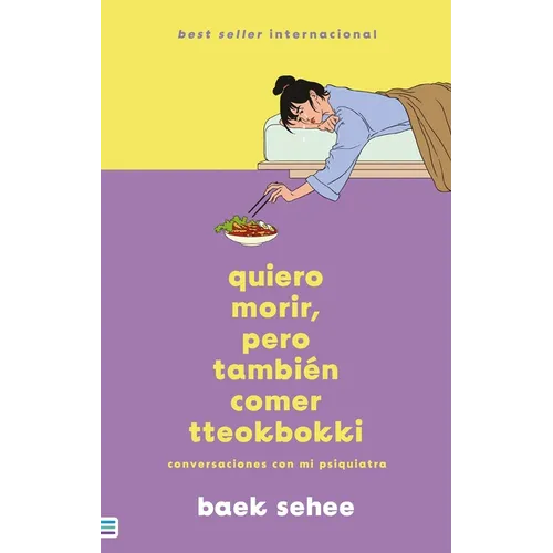 Quiero Morir Pero Quiero Comer Tteokbokki