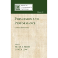 Persuasion and Performance