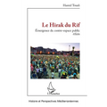 Le Hirak du Rif: Émergence du contre-espace public rifain