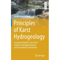 Principles of Karst Hydrogeology: Conceptual Models, Time Series Analysis, Hydrogeochemistry and Groundwater Exploitation