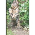 Meet the Cat Family!: Latin America's Ocelot Lineage