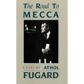 The Road to Mecca