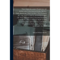 The Origin and Purpose of African Colonization. Being the Annual Discourse Delivered at the Sixty-sixth Anniversary of the American Colonization Socie