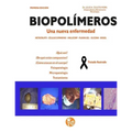 Biopolimeros: Una nueva enfermedad