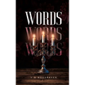 Words, Words, Words