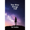 The Way Things Fall