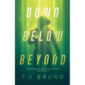 Down Below Beyond