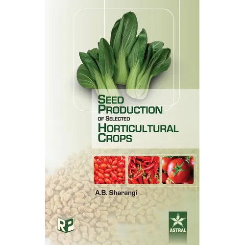 Seed Production of Selected Horticultural Crops