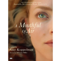 A Mouthful of Air (Movie Tie-In Edition)