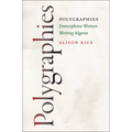 Polygraphies: Francophone Women Writing Algeria