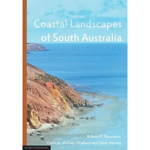 Coastal Landscapes of South Australia