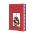 Alice's Adventures in Wonderland and Through the Looking Glass: With Illustrations by Sir John Tenniel