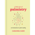 A Little Bit of Palmistry: An Introduction to Palm Reading