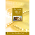 Pearls of Great Price: Find Spiritual Treasures to Enrich Your Life Each Day of the Year (365 Daily Devotional Readings)