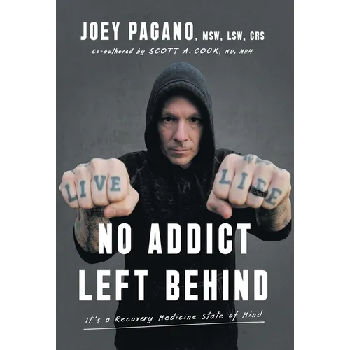 No Addict Left Behind: It's a Recovery Medicine State of Mind