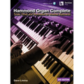 Hammond Organ Complete Learn Drawbar Techniques for Jazz, Blues, Rock, and Funk Gospel and Rnb Styles Berklee Guide with Online Audio Master Expressio