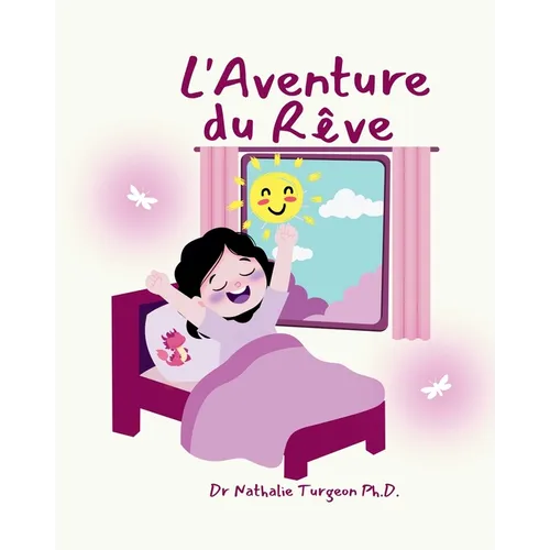 L'Aventure du Rêve