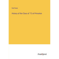 History of the Class of '72 at Princeton