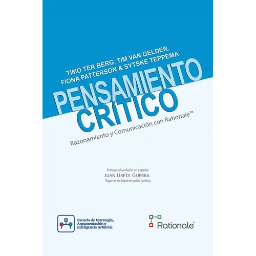 Pensamiento crítico razonamiento y comunicación con Rationale(TM)