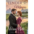Tender Mercies: Providence Ridge Series Book #3