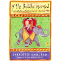 If the Buddha Married: Creating Enduring Relationships on a Spiritual Path