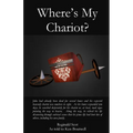 Where's My Chariot