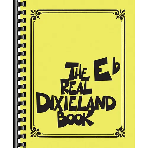 The Real Dixieland Book: Eb Instruments