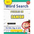 Word Search Puzzles in Danish for Kids: Boys & Girls - Awesome! Vol.1 - Delta Classics