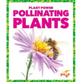 Pollinating Plants