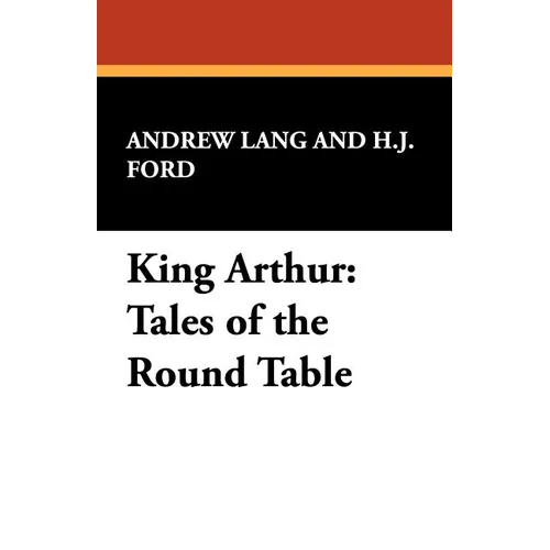 King Arthur: Tales of the Round Table
