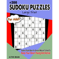 Sudoku Puzzles For Adults: Large Print Sudoku Puzzle Book For Seniors Medium To Hard To Keep Your Brain Young And Active (With Solutions)