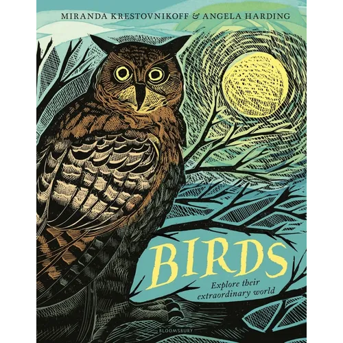 Birds: Explore Their Extraordinary World